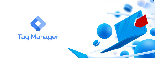 Google Tag Manager